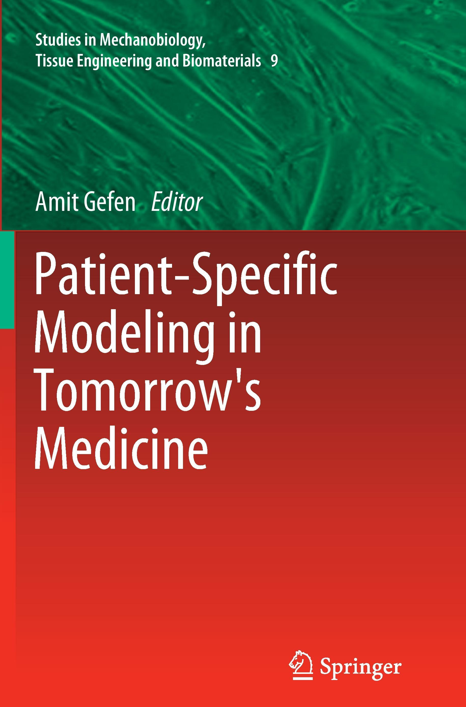 Patient-Specific Modeling in Tomorrow's Medicine