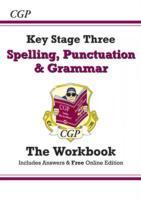 KS3 Spelling, Punctuation & Grammar Workbook (with answers)