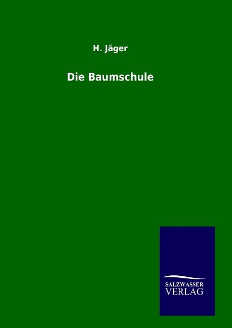 Die Baumschule