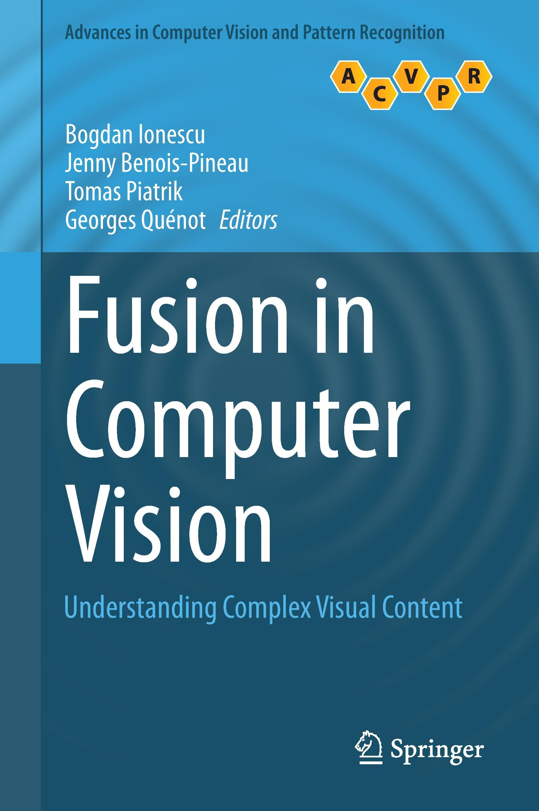 Fusion in Computer Vision