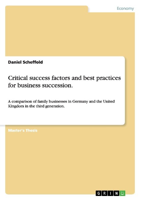 Critical success factors and best practices for business succession.