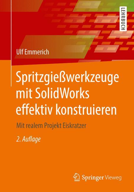 Spritzgießwerkzeuge mit SolidWorks effektiv konstruieren