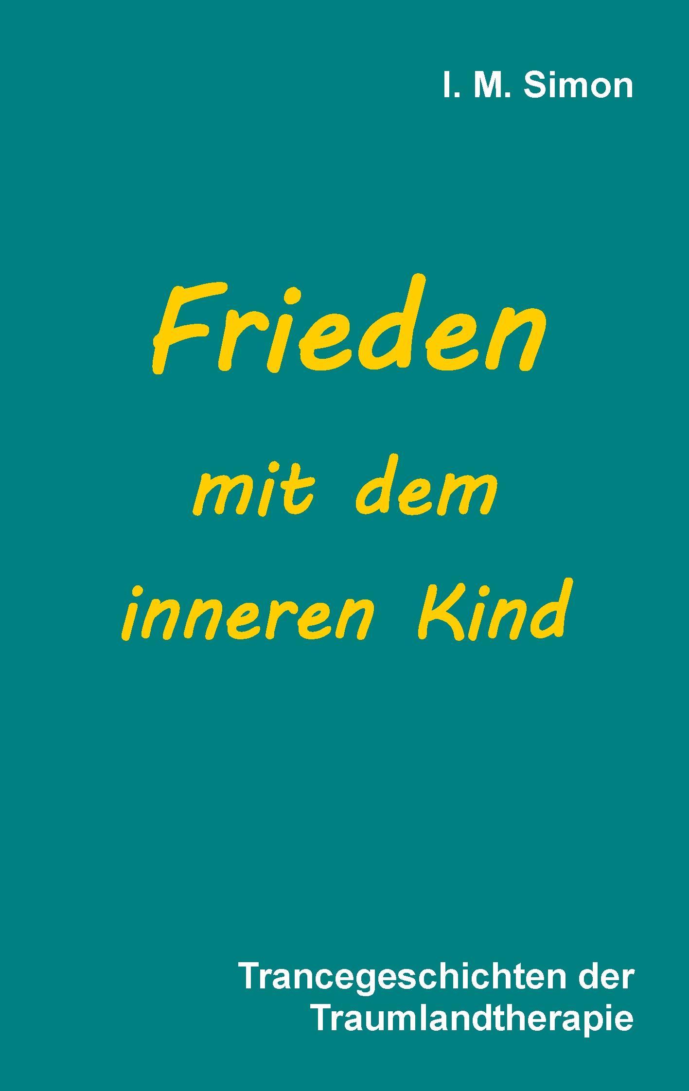 Frieden mit dem inneren Kind