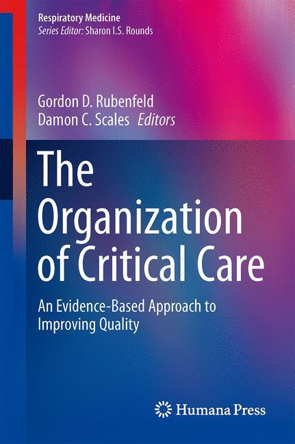 The Organization of Critical Care