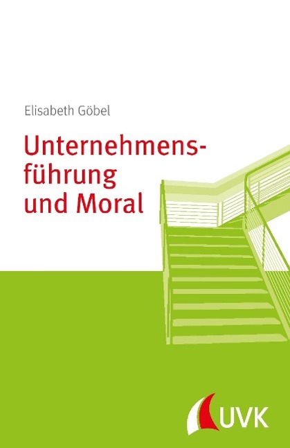 Unternehmensführung und Moral