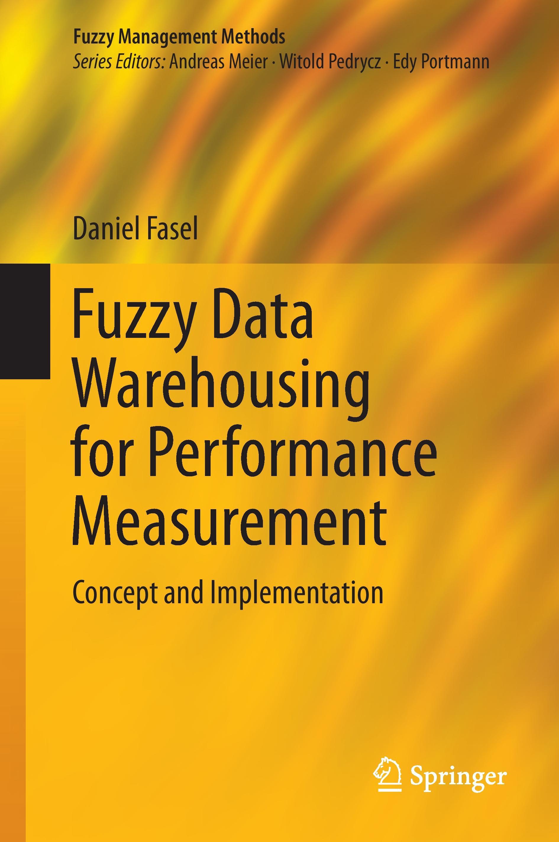 Fuzzy Data Warehousing for Performance Measurement