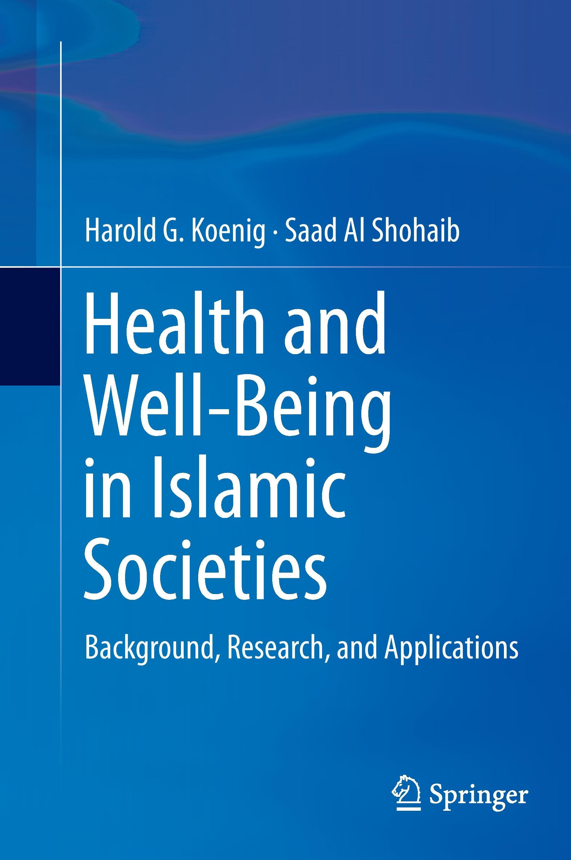 Health and Well-Being in Islamic Societies