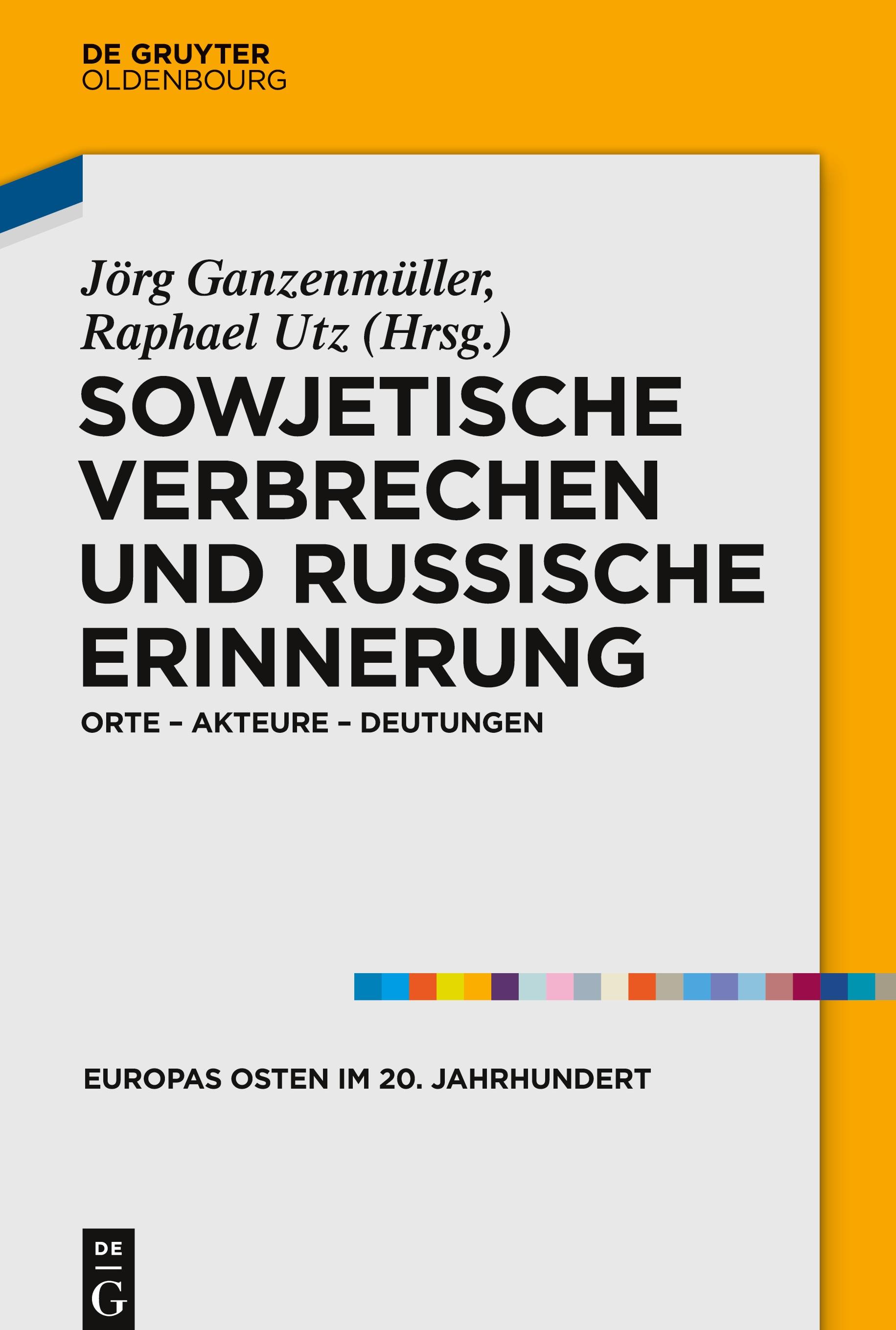 Sowjetische Verbrechen und russische Erinnerung