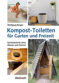 Kompost-Toiletten für Garten und Freizeit