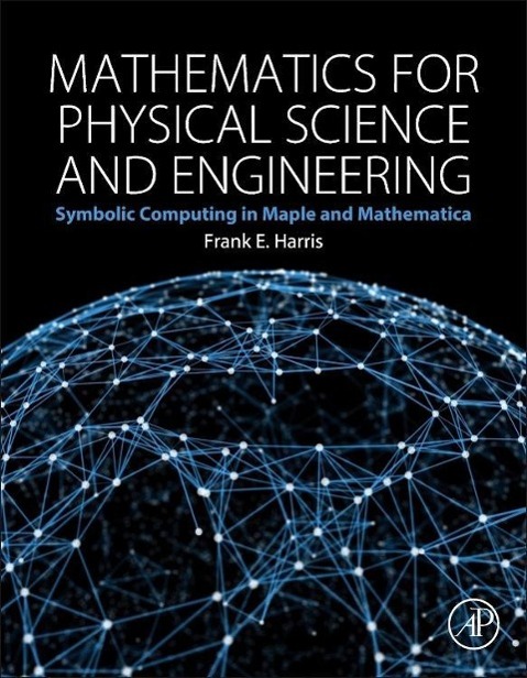 Mathematics for Physical Science and Engineering