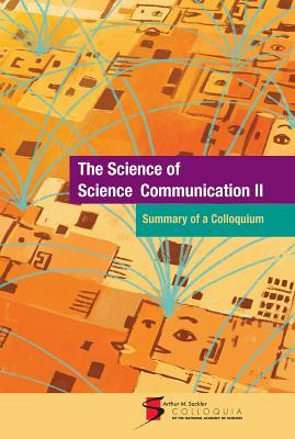 The Science of Science Communication II