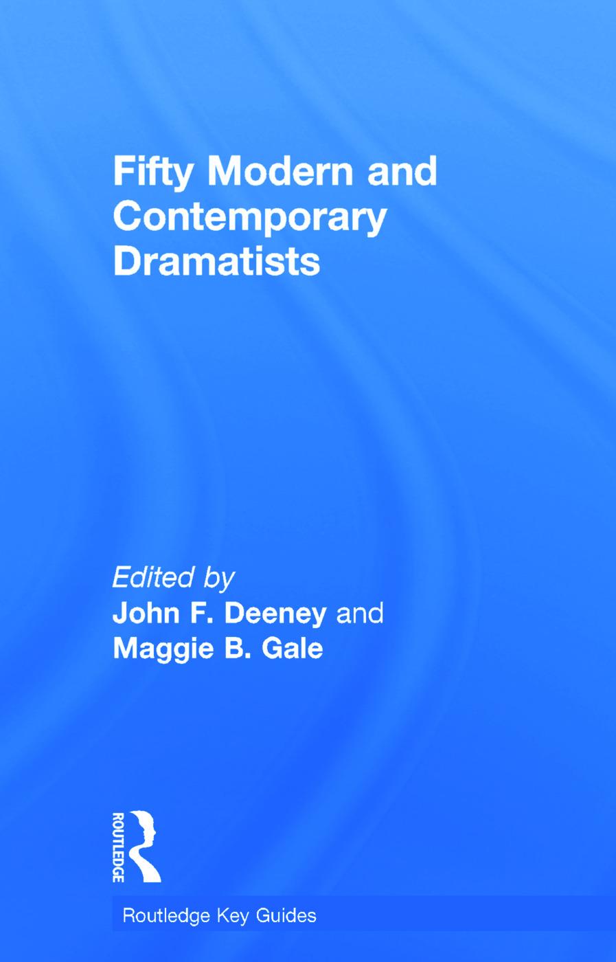 Fifty Modern and Contemporary Dramatists