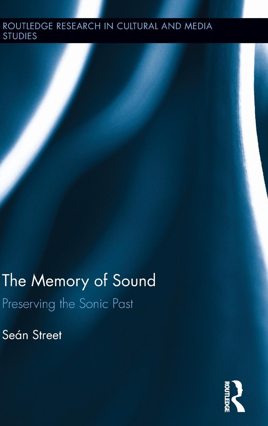 The Memory of Sound