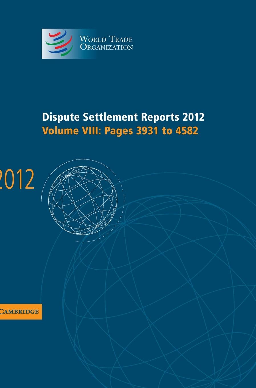 Dispute Settlement Reports 2012