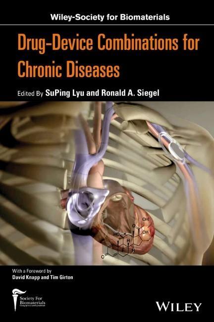 Drug-Device Combinations for Chronic Diseases