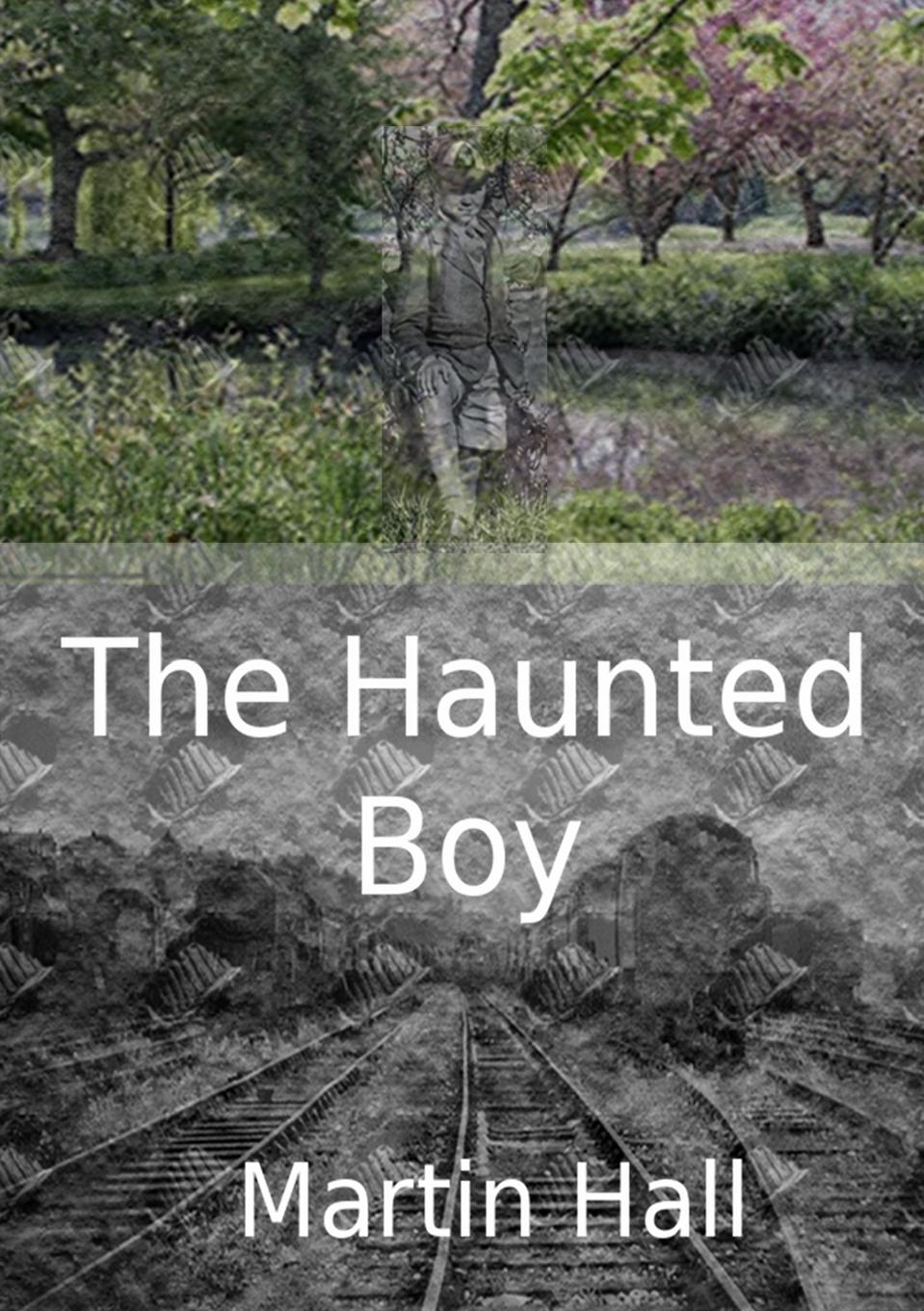 The Haunted Boy