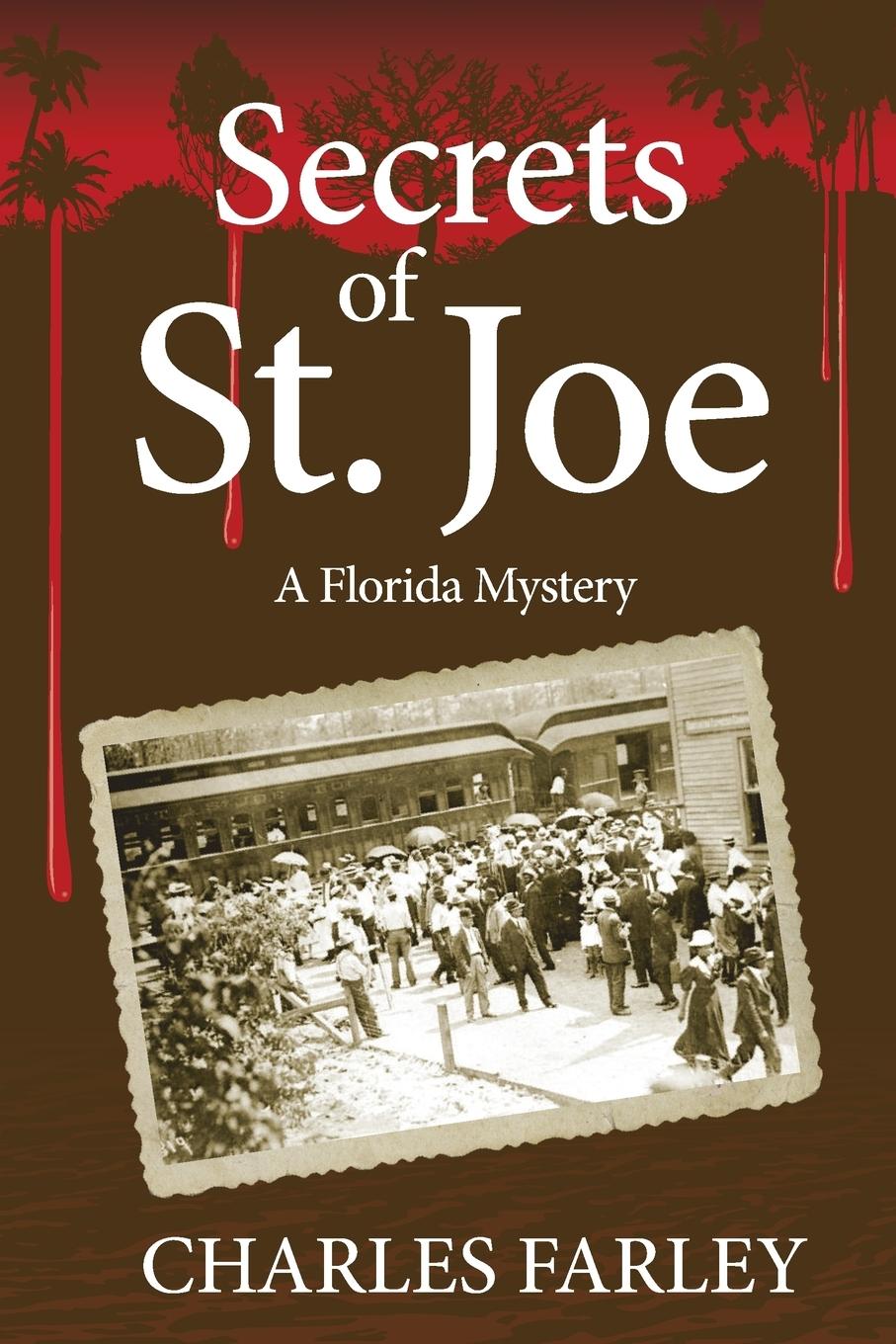 Secrets of St. Joe