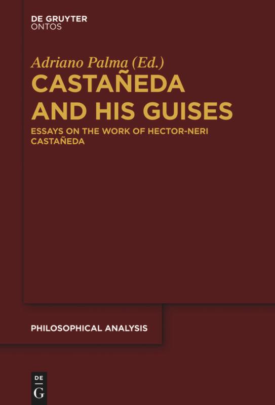 Castañeda and his Guises