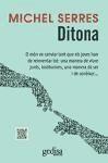 Ditona : El món ha canviat tant que els joves han de reinventar tot: una manera de viure junts, institucions, una manera de ser i de conèixer