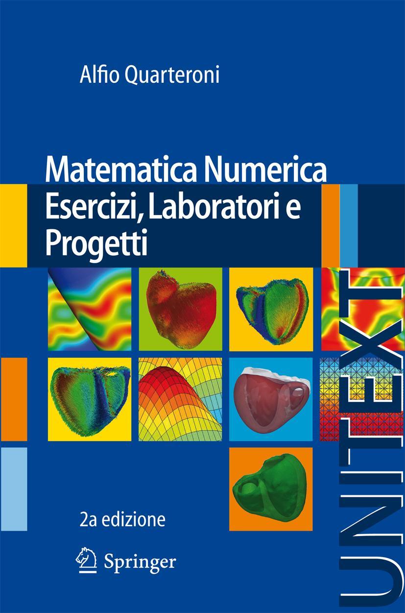 Matematica Numerica Esercizi, Laboratori E Progetti