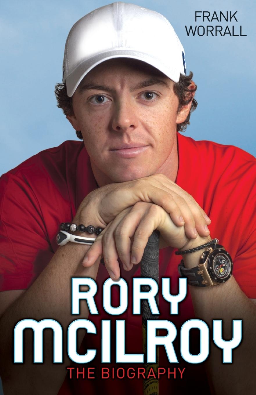 Rory McIlroy - The Champion Golfer