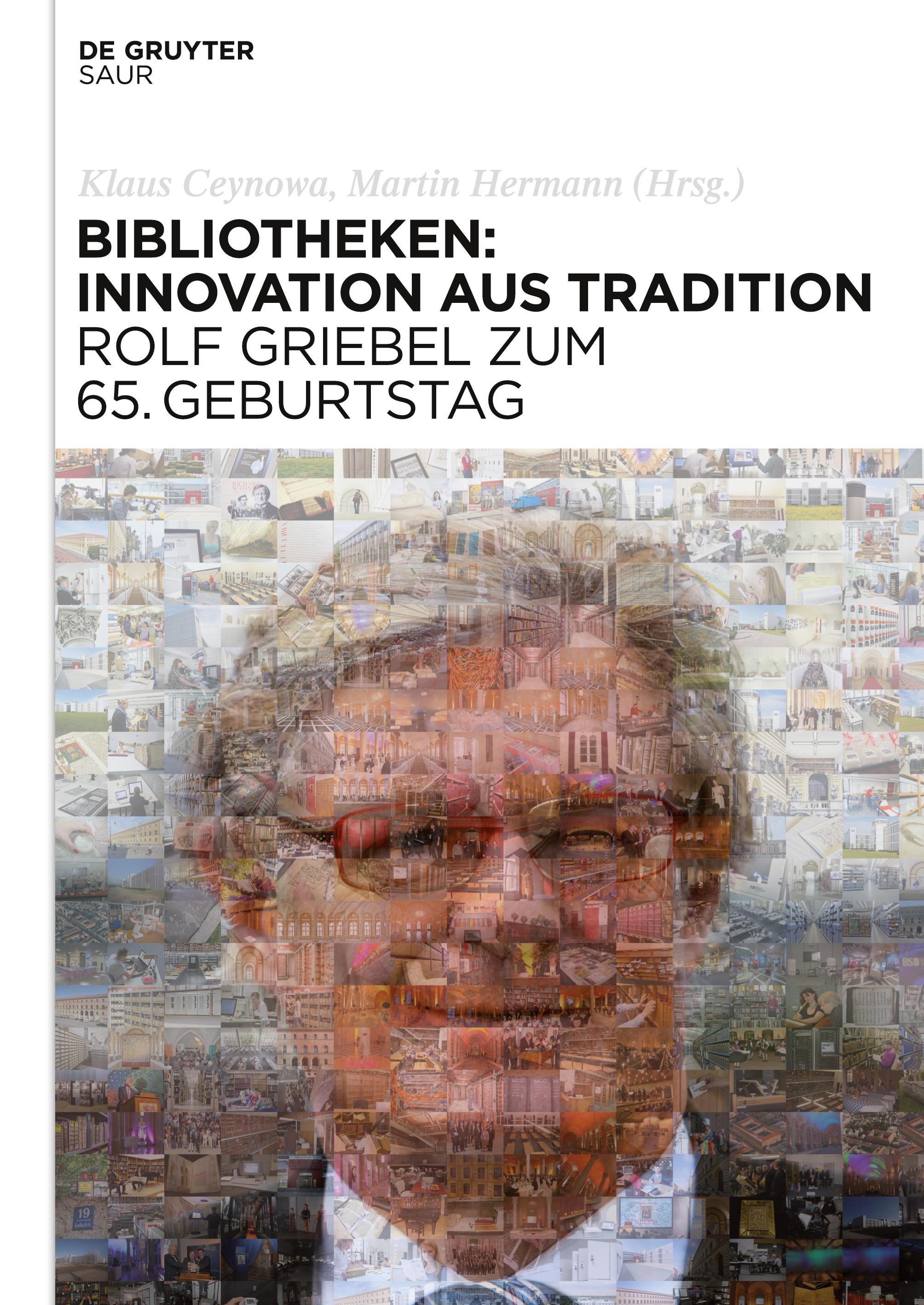 Bibliotheken: Innovation aus Tradition