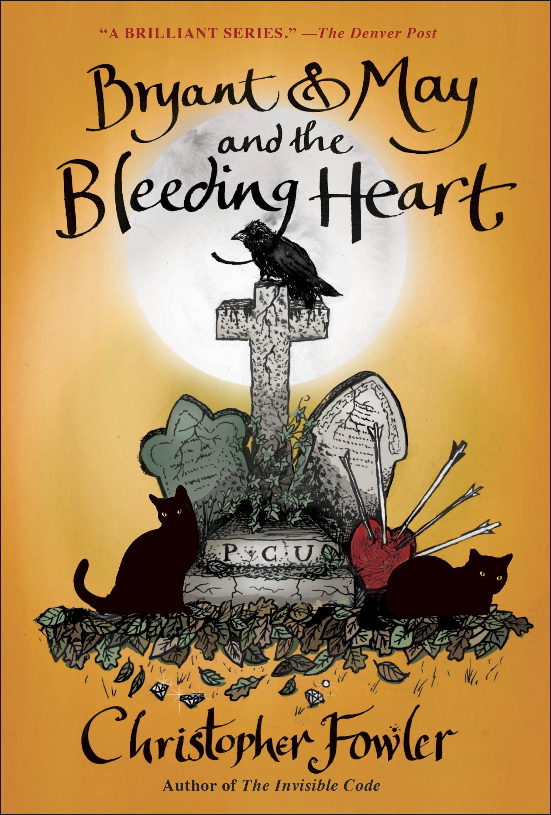 Bryant & May and the Bleeding Heart