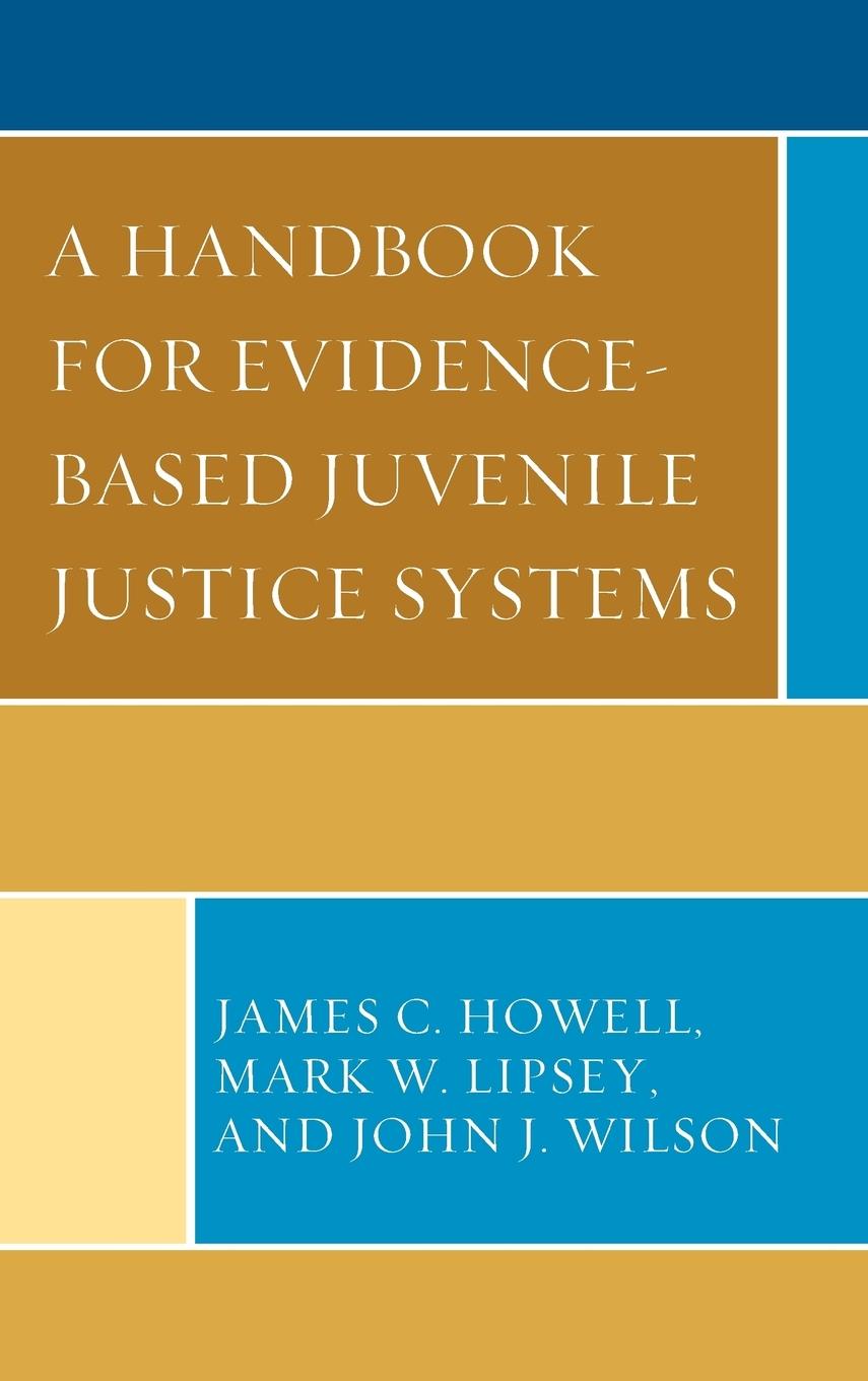 A Handbook for Evidence-Based Juvenile Justice Systems