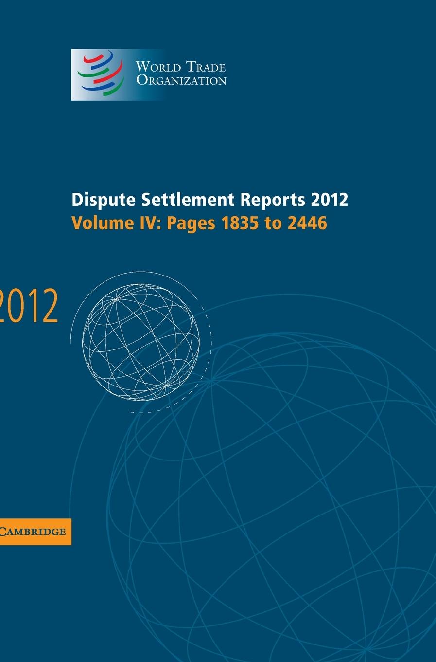 Dispute Settlement Reports 2012