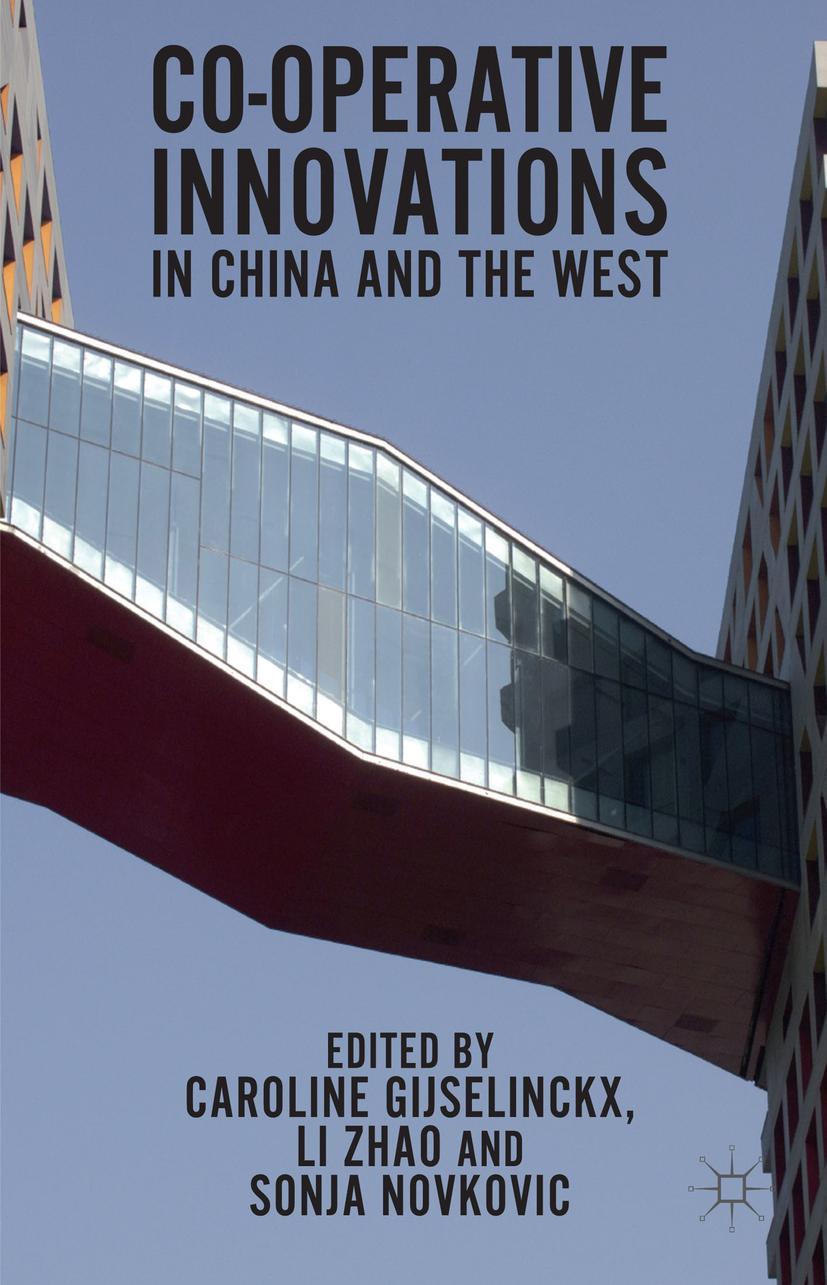 Co-Operative Innovations in China and the West