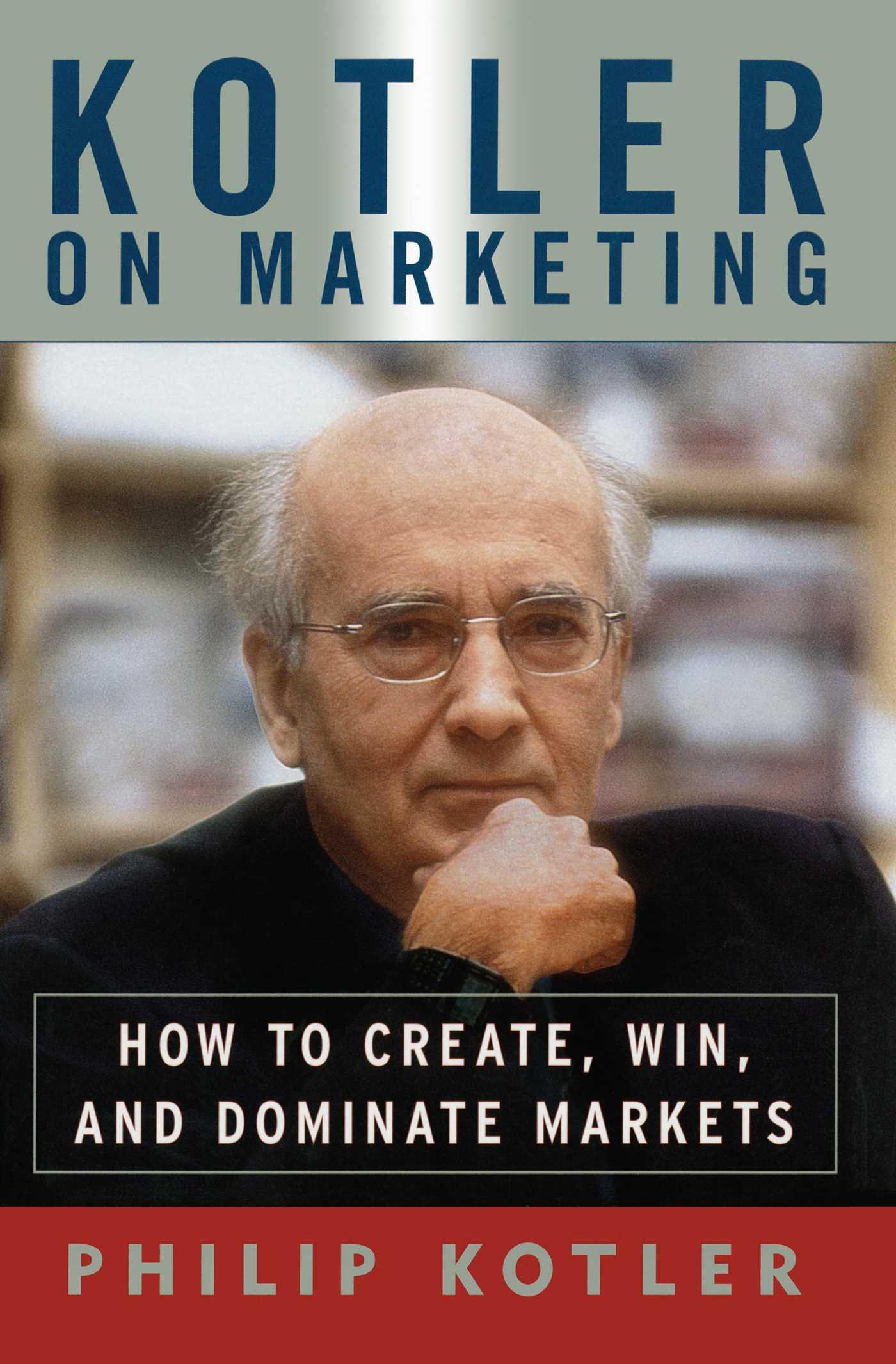 Kotler on Marketing