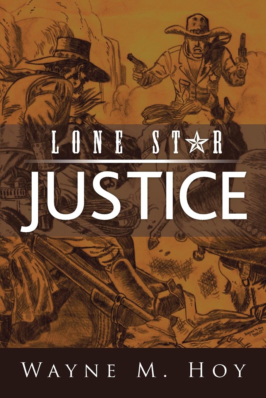 Lone Star Justice