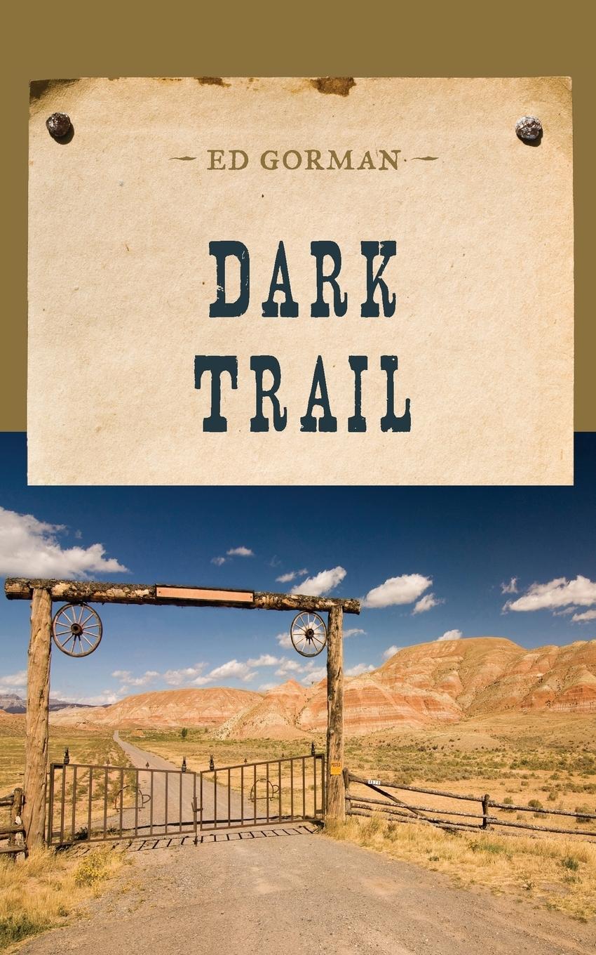 Dark Trail