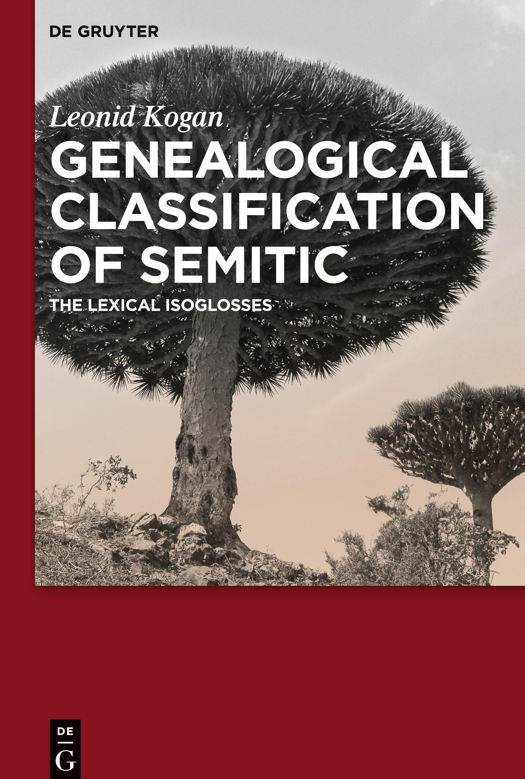 Genealogical Classification of Semitic