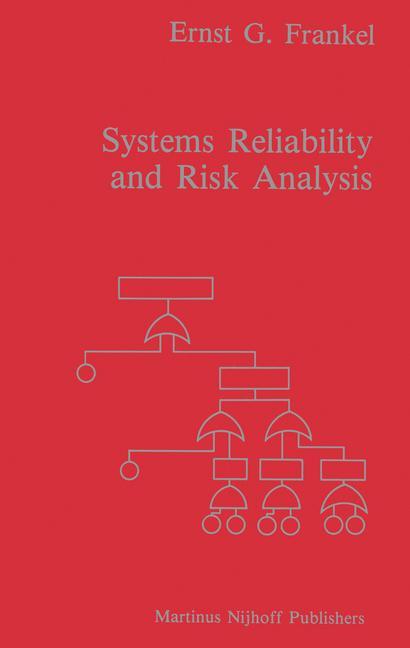 Systems Reliability and Risk Analysis