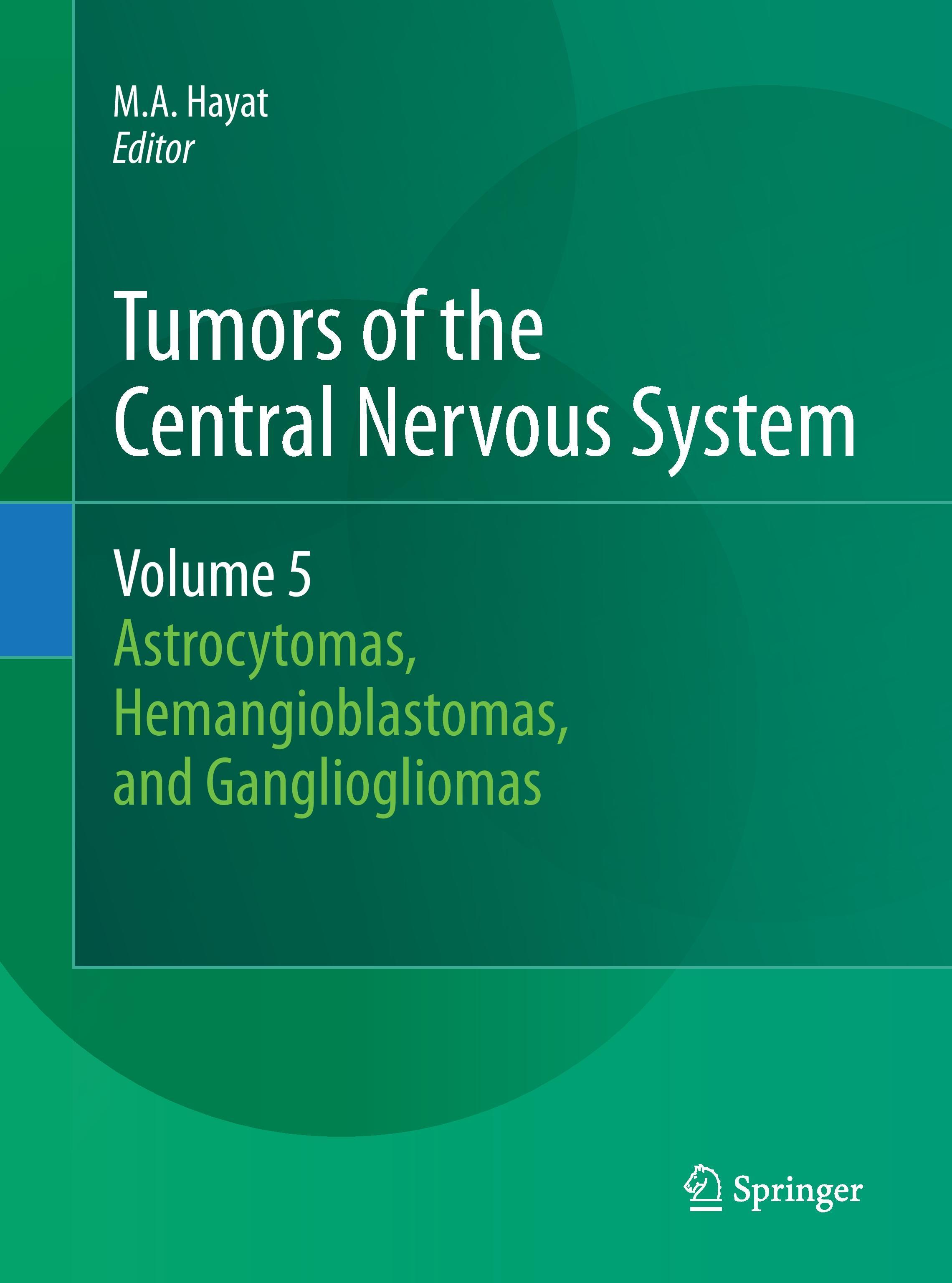 Tumors of the Central Nervous System, Volume 5