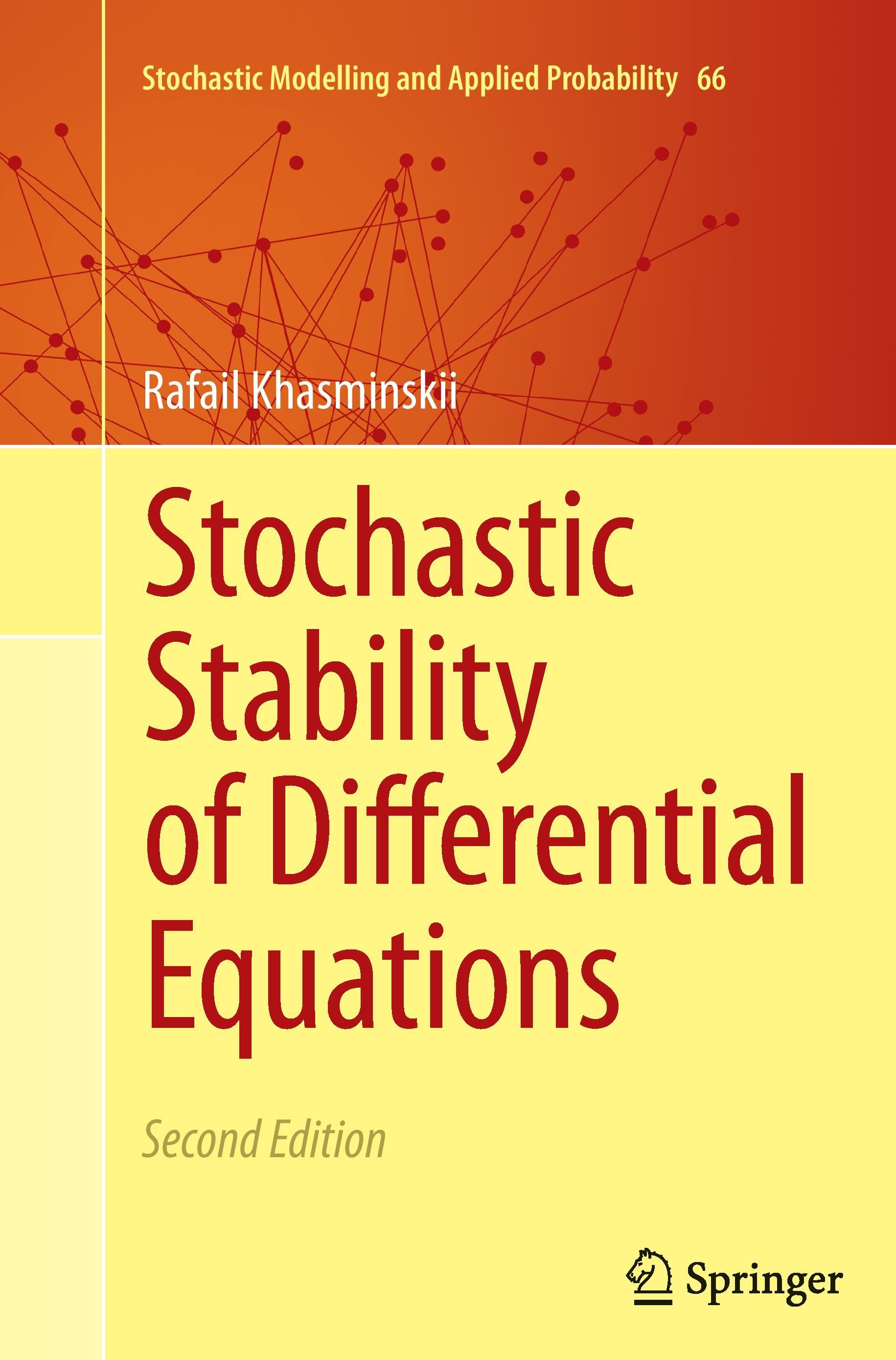 Stochastic Stability of Differential Equations