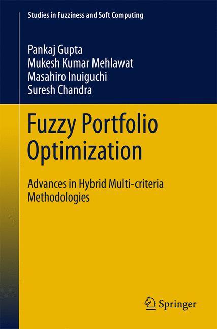 Fuzzy Portfolio Optimization