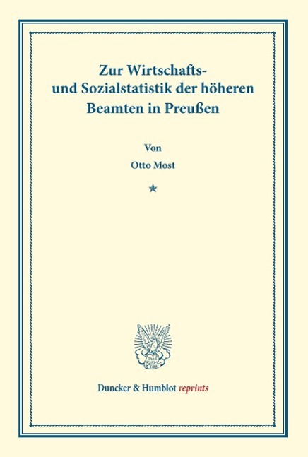 Zur Wirtschafts- und Sozialstatistik der höheren Beamten in Preußen