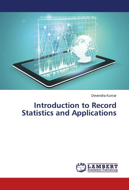 Introduction to Record Statistics and Applications