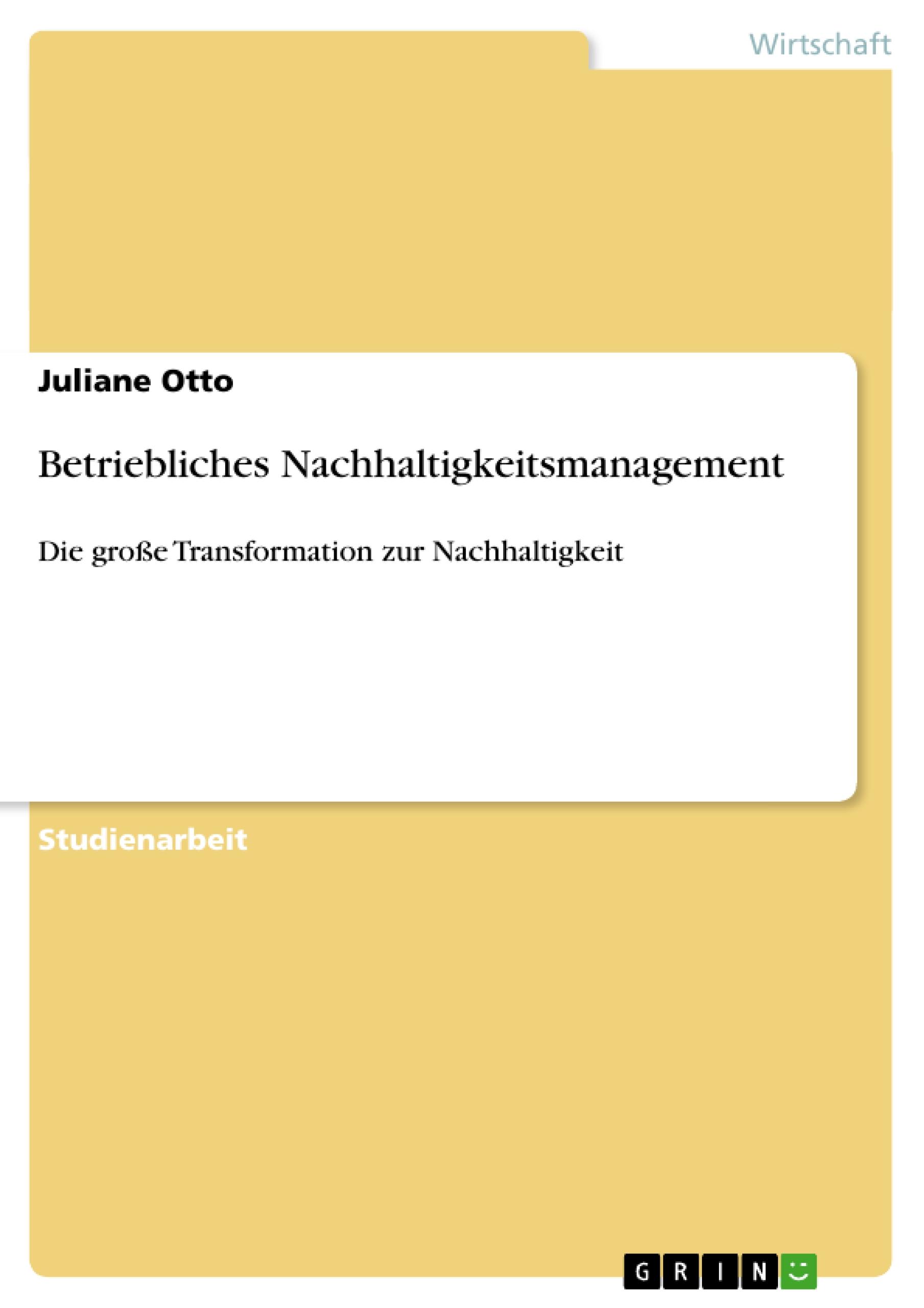 Betriebliches Nachhaltigkeitsmanagement