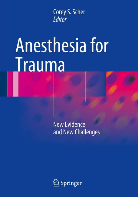 Anesthesia for Trauma