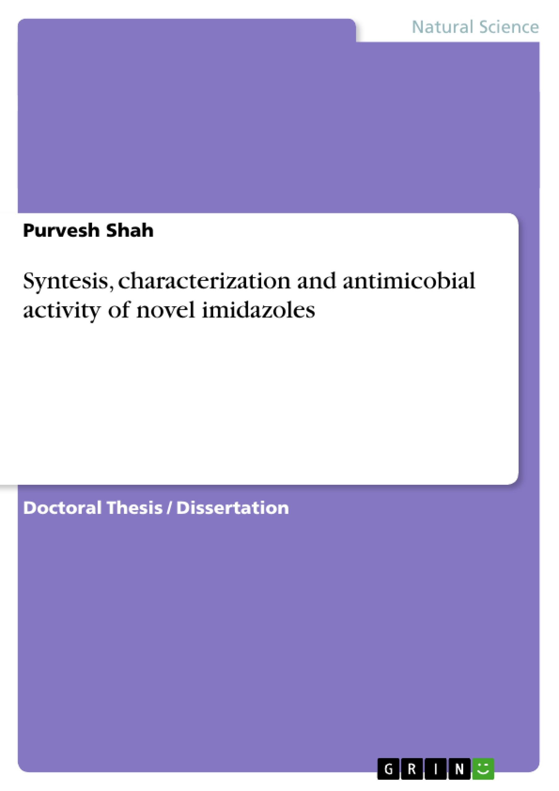 Syntesis, characterization and antimicobial activity of novel imidazoles