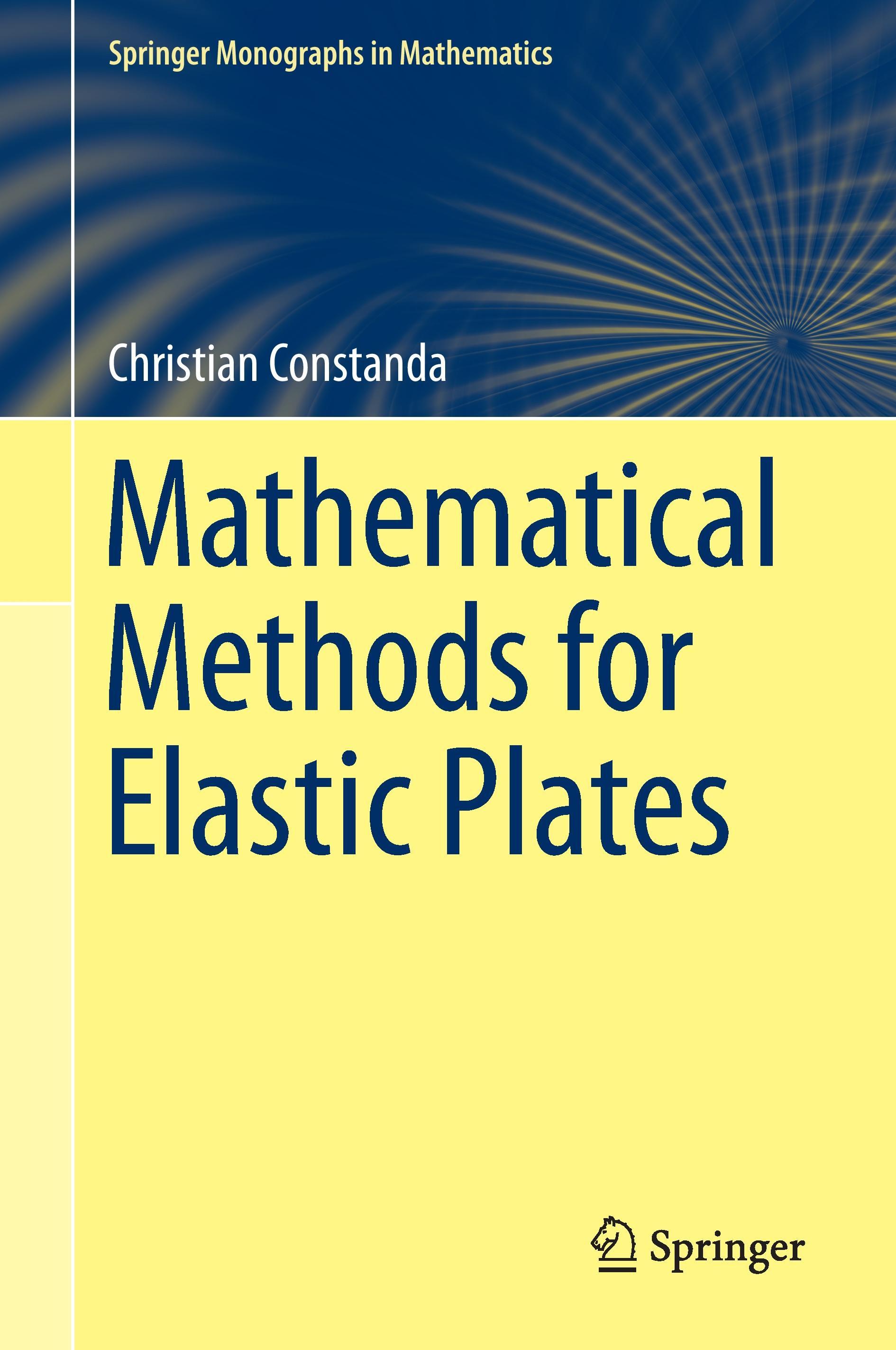 Mathematical Methods for Elastic Plates