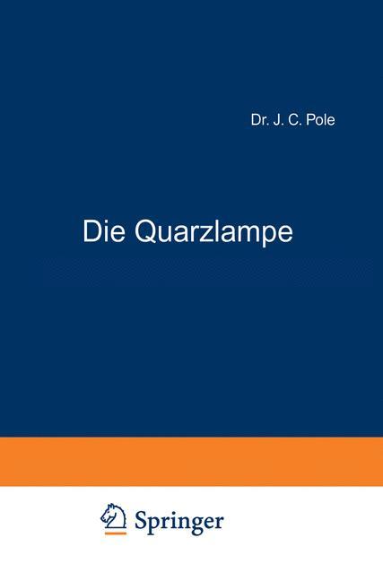 Die Quarzlampe