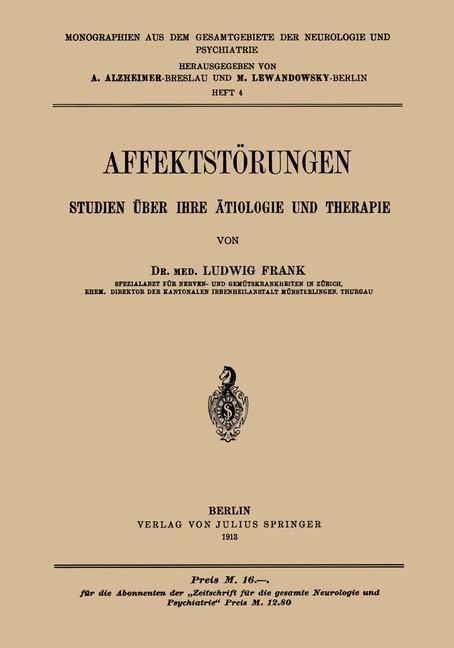 Affektstörungen Studien über Ihre ätiologie und Therapie