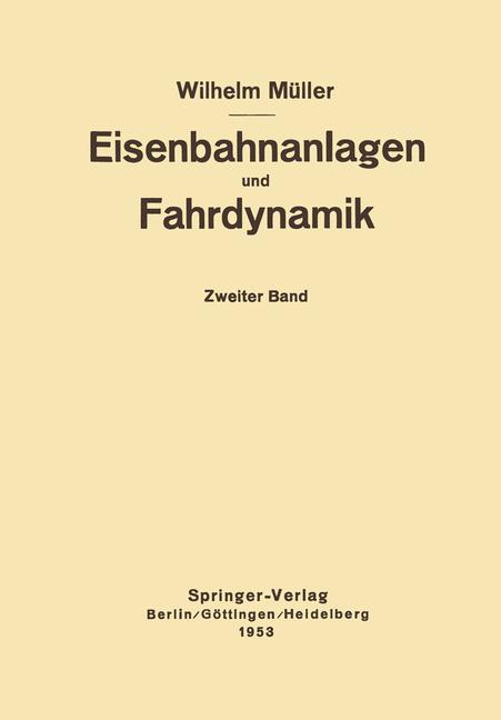 Eisenbahnanlagen und Fahrdynamik