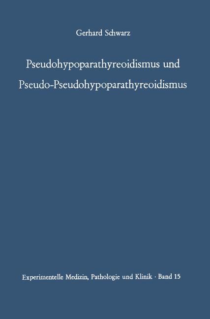 Pseudohypoparathyreoidismus und Pseudo-Pseudohypoparathyreoidismus