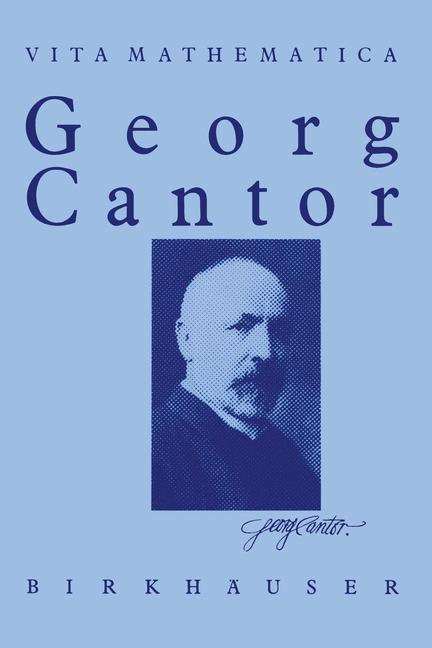 Georg Cantor 1845 ¿ 1918