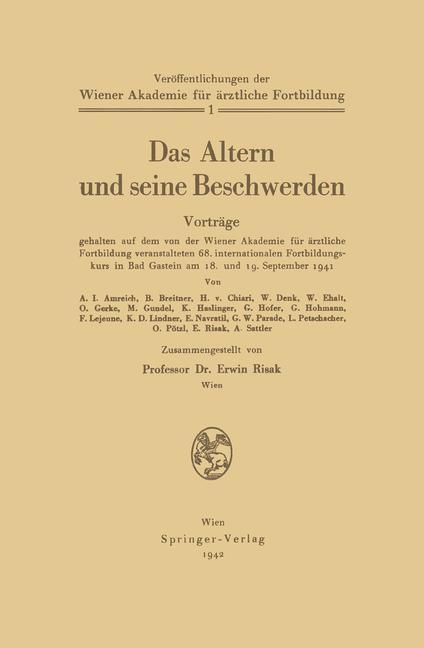 Das Altern und seine Beschwerden